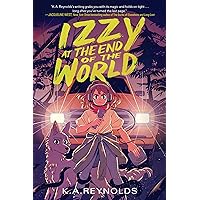 Izzy at the End of the World Izzy at the End of the World Hardcover Audible Audiobook Kindle Audio CD