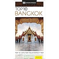 DK Eyewitness Top 10 Bangkok (Pocket Travel Guide) DK Eyewitness Top 10 Bangkok (Pocket Travel Guide) Paperback Kindle