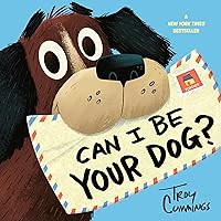 Can I Be Your Dog? Can I Be Your Dog? Paperback Kindle Hardcover