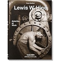Lewis W. Hine: America at Work Lewis W. Hine: America at Work Hardcover