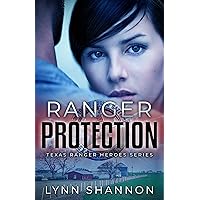 Ranger Protection: Christian Romantic Suspense (Texas Ranger Heroes Book 1) Ranger Protection: Christian Romantic Suspense (Texas Ranger Heroes Book 1) Kindle Audible Audiobook Paperback