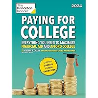 Paying for College, 2024: Everything You Need to Maximize Financial Aid and Afford College (2024) (College Admissions Guides) Paying for College, 2024: Everything You Need to Maximize Financial Aid and Afford College (2024) (College Admissions Guides) Paperback Kindle
