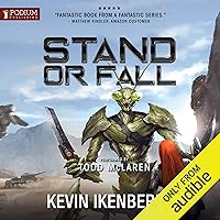 Stand or Fall: The Omega War, Book 4 Stand or Fall: The Omega War, Book 4 Audible Audiobook Kindle Paperback