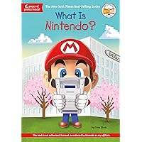 What Is Nintendo? (What Was?) What Is Nintendo? (What Was?) Paperback Hardcover