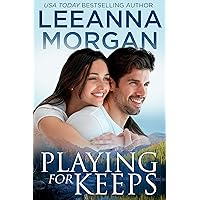Playing for Keeps: A Sweet Small Town Romance (Emerald Lake Book 2) Playing for Keeps: A Sweet Small Town Romance (Emerald Lake Book 2) Kindle Paperback