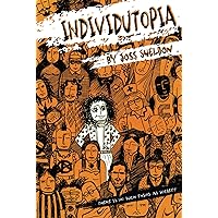 Individutopia: A novel set in a neoliberal dystopia
