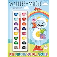 Rainbow of Flavors (Waffles + Mochi) Rainbow of Flavors (Waffles + Mochi) Paperback