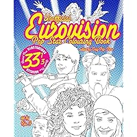 Eurovision Pop Star Colouring Book: Unofficial