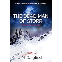 The Dead Man of Storr: A D.I. Duncan McAdam Mystery (The Misty Isle Book 2) The Dead Man of Storr: A D.I. Duncan McAdam Mystery (The Misty Isle Book 2) Kindle Audible Audiobook Paperback Hardcover