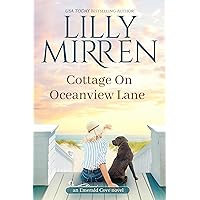 Cottage on Oceanview Lane (Emerald Cove Book 1) Cottage on Oceanview Lane (Emerald Cove Book 1) Kindle Paperback Audible Audiobook
