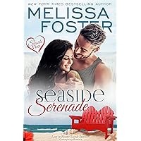 Seaside Serenade (Love in Bloom - Seaside Summers Book 9) Seaside Serenade (Love in Bloom - Seaside Summers Book 9) Kindle Paperback