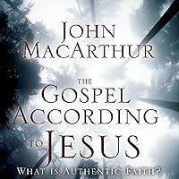 The Gospel According to Jesus: What Is Authentic Faith? The Gospel According to Jesus: What Is Authentic Faith? Audible Audiobook Hardcover Kindle Paperback