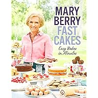 Fast Cakes: Easy Bakes in Minutes Fast Cakes: Easy Bakes in Minutes Kindle Hardcover