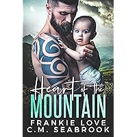 Heart of the Mountain (The Mountain Men of Fox Hollow Book 1) Heart of the Mountain (The Mountain Men of Fox Hollow Book 1) Kindle Paperback