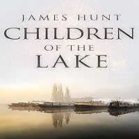 Children of the Lake: A Joana and Mark Kidnapping Mystery Thriller, Book 1 Children of the Lake: A Joana and Mark Kidnapping Mystery Thriller, Book 1 Audible Audiobook Kindle Paperback