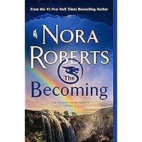 The Becoming: The Dragon Heart Legacy, Book 2