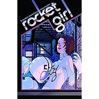 Rocket Girl Volume 1: Times Squared Rocket Girl Volume 1: Times Squared Paperback Kindle