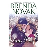 SNOW BABY (9 Months Later Book 26) SNOW BABY (9 Months Later Book 26) Kindle Paperback