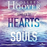 Summer of Hearts and Souls (German edition) Summer of Hearts and Souls (German edition) Audible Audiobook Kindle Paperback