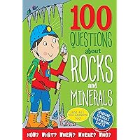 100 Questions About Rocks & Minerals (Sparkling Statistics & Fascinating Facts)