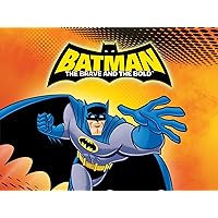 Batman: The Brave and the Bold: The Complete First Season