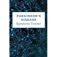 Parkinson's Disease Symptoms Tracker: Helps carers or patients record and keep track of daily symptoms