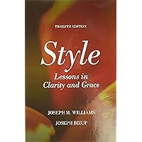 Style: Lessons in Clarity and Grace Style: Lessons in Clarity and Grace Paperback Printed Access Code