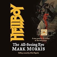 Hellboy: The All-Seeing Eye Hellboy: The All-Seeing Eye Audible Audiobook Kindle Paperback