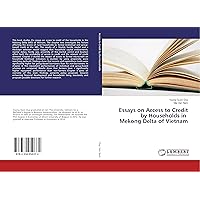Essays on Access to Credit by Households in Mekong Delta of Vietnam