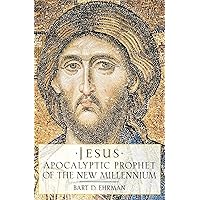 Jesus: Apocalyptic Prophet of the New Millennium Jesus: Apocalyptic Prophet of the New Millennium Paperback Kindle Audible Audiobook Hardcover Audio CD