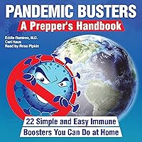 Pandemic Busters: A Prepper's Handbook Pandemic Busters: A Prepper's Handbook Audible Audiobook Paperback