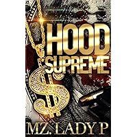 Hood Supreme Hood Supreme Kindle Paperback