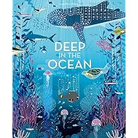 Deep in the Ocean: A Board Book Deep in the Ocean: A Board Book Board book