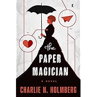 The Paper Magician (The Paper Magician Series, Book 1) The Paper Magician (The Paper Magician Series, Book 1) Kindle Audible Audiobook Paperback MP3 CD