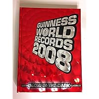 Guinness World Records 2008 Guinness World Records 2008 Hardcover Paperback Mass Market Paperback