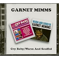 Cry Baby & Warm & Soulful Cry Baby & Warm & Soulful Audio CD