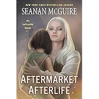 Aftermarket Afterlife (InCryptid Book 13) Aftermarket Afterlife (InCryptid Book 13) Kindle Audible Audiobook Paperback