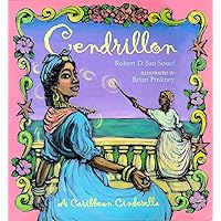 Cendrillon: A Caribbean Cinderella Cendrillon: A Caribbean Cinderella Paperback Hardcover