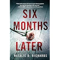 Six Months Later Six Months Later Paperback Kindle Audible Audiobook Audio CD