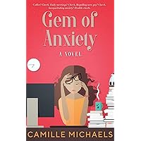Gem of Anxiety (The Gem Series Book 1)