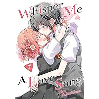 Whisper Me a Love Song 7 Whisper Me a Love Song 7 Paperback Kindle