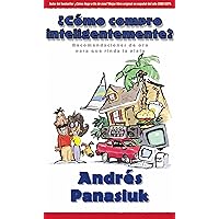 ¿Cómo compro inteligentemente? (Spanish Edition) ¿Cómo compro inteligentemente? (Spanish Edition) Paperback Audible Audiobook Kindle