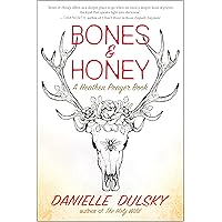 Bones & Honey: A Heathen Prayer Book Bones & Honey: A Heathen Prayer Book Paperback Kindle Audible Audiobook Audio CD