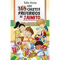 Los 365 chistes preferidos de Jaimito (Spanish Edition) Los 365 chistes preferidos de Jaimito (Spanish Edition) Kindle Paperback