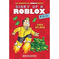 Cash Splash (Diary of a Roblox Pro #7: An AFK Book) Cash Splash (Diary of a Roblox Pro #7: An AFK Book) Paperback Kindle