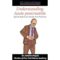 Understanding Acute pancreatitis: Quick Reference Guide For Patients