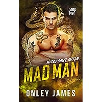 Mad Man (Necessary Evils Book 5) Mad Man (Necessary Evils Book 5) Kindle Audible Audiobook Paperback Hardcover