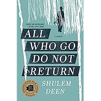 All Who Go Do Not Return: A Memoir All Who Go Do Not Return: A Memoir Paperback Kindle Audible Audiobook MP3 CD