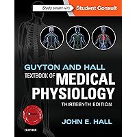 Guyton and Hall Textbook of Medical Physiology (Guyton Physiology) Guyton and Hall Textbook of Medical Physiology (Guyton Physiology) Hardcover Kindle