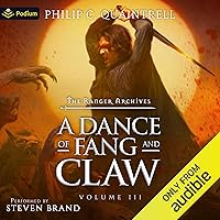 A Dance of Fang and Claw: The Ranger Archives, Book 3 A Dance of Fang and Claw: The Ranger Archives, Book 3 Audible Audiobook Kindle Paperback Hardcover
